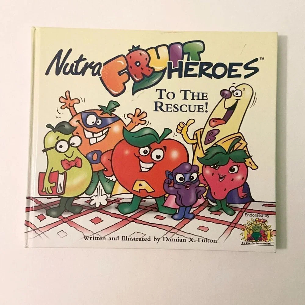 Vintage 1998 Nutra Fruit Heroes to the Rescue Healthy Book For Kids